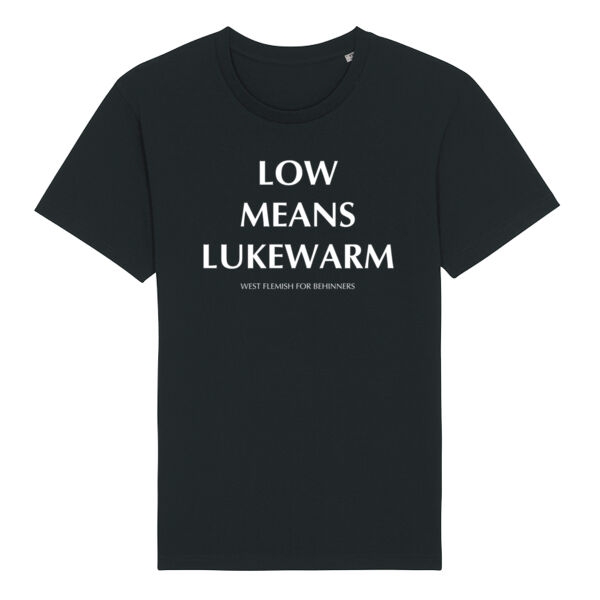 LOW MEANS LUKEWARM Thumbnail