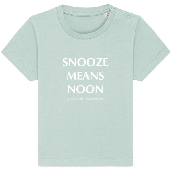 SNOOZE MEANS NOON Thumbnail